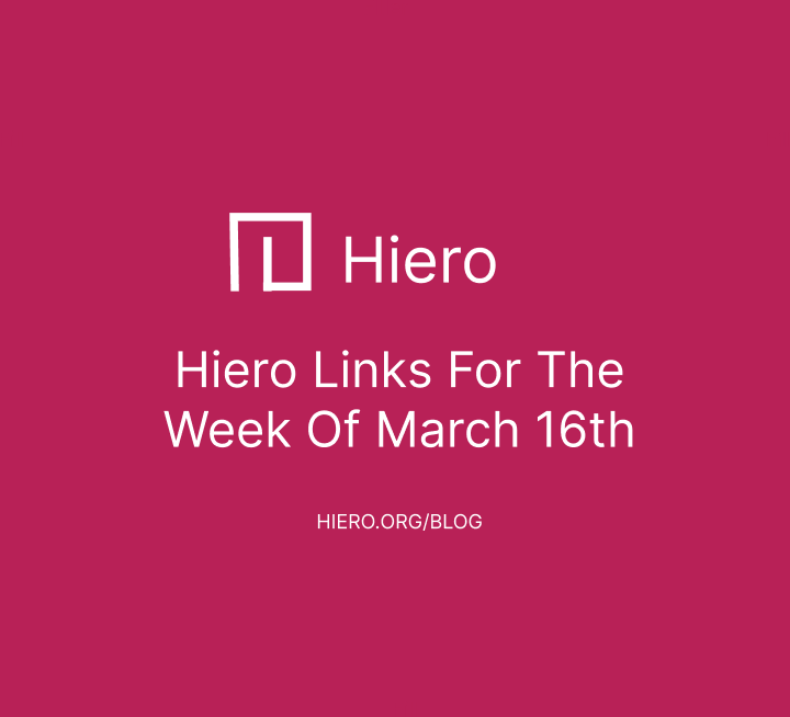 Hiero Links For The Week of March 16th